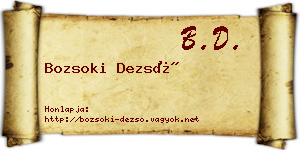 Bozsoki Dezső névjegykártya